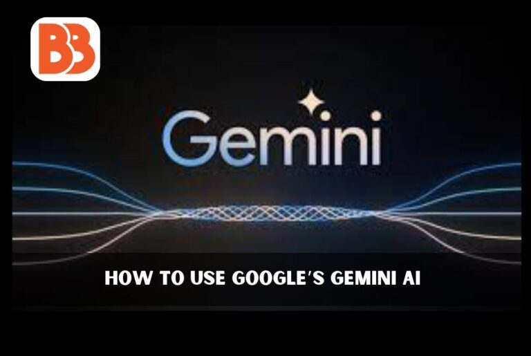 How to Use Google’s Gemini AI